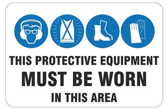 MANTADORY MULTI SIGN - THIS PROTECTIVE EQUIPMENT MUST BE WORN IN THIS AREA