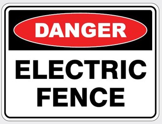 DANGER - ELECTRIC FENCE SIGN