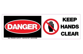 DANGER KEEP HANDS CLEAR SAFETY STICKER