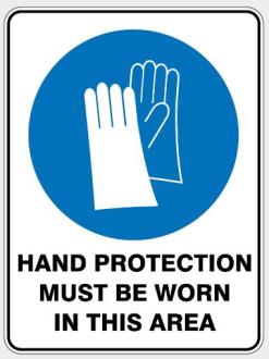 HAND PROTECTION MUST BE WORN IN THIS AREA SIGN